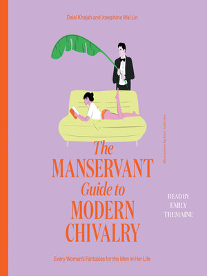 cover image of The ManServant Guide to Modern Chivalry